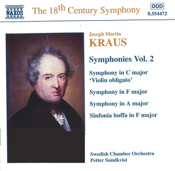 Joseph Martin Kraus "Symphonies Vol. 2". Swedish Chamber Orchestra, Petter Sundkvist