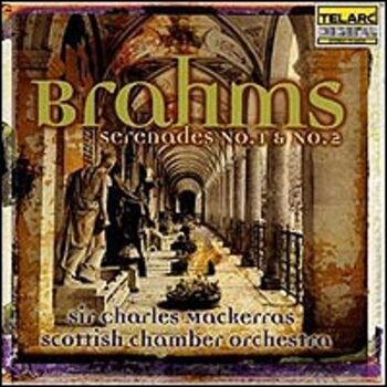 Johannes Brahms "Serenades No. 1 & 2"