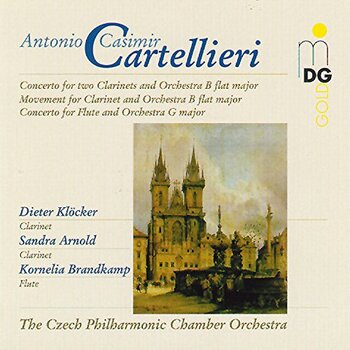 Antonio Casimir Cartellieri, Wind Concertos Vol. 2. Dieter Klöcker, Sandra Arnold, Kornelia Brandkamp, The Czech Philharmonic Chamber Orchestra