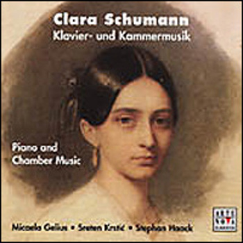 Clara Schumann "Klavier- und Kammermusik"