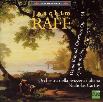 Joachim Raff - Dame Kobold Ouverture, Symphony 5. Orchestra della Svizzera Italiana, Nicholas Carthy