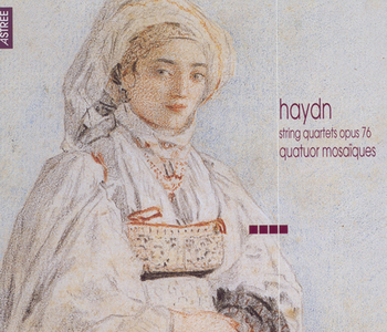 Joseph Haydn - String Quartets Op.76. Quatuor Mosaïques