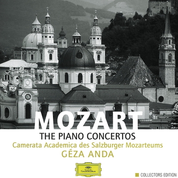 W.A.Mozart - The Piano Concertos. Camerata Academica des Salzburger Mozarteums, Géza Anda