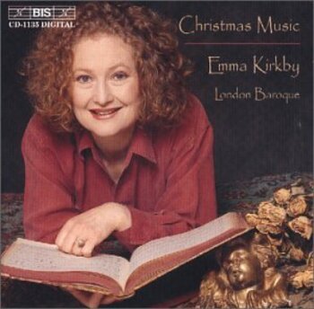 Christmas Music. Emma Kirkby, London Baroque