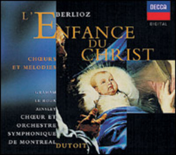 Hector Berlioz "L'enfance du Christ"