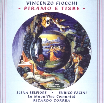 Vincenzo Fiocchi "Piramo e Tisbe", La Magnifica Comunita, Ricardo Correa