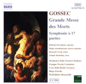 Gossec "Grande Messe des Morts, Symphonie à 17 parties"