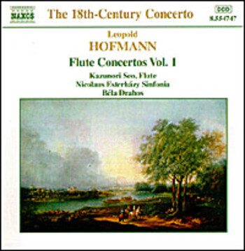 Leopold Hofmann "The 18th-Century Concerto - Flute Concertos  Vol. 1"