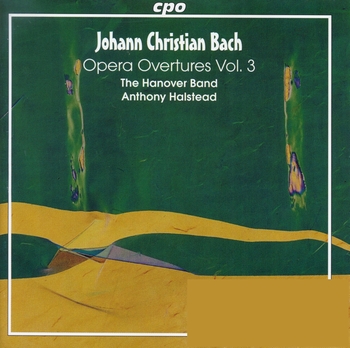 J.Ch. Bach "Opera Overtures, Vol.3". The Hanover Band, Anthony Halstead