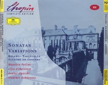 Frédéric Chopin, Complete Edition Vol.7, Sonatas & Variations. Pollini, Zilberstein, Ugorski, Ashkenazy