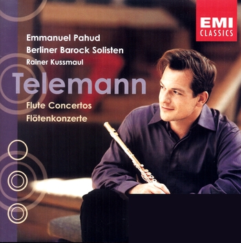 Telemann, Flötenkonzerte. Emmanuel Pahud, Berliner Barock Solisten, Rainer Kussmaul