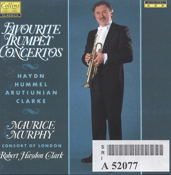 Favourite Trumpet Concertos - Haydn, Hummel, Arutiunian, Clarke
