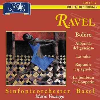 Ravel. Sinfonieorchester Basel, Mario Venzago