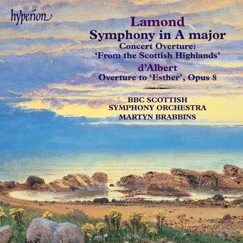 Frederic Lamond, Eugène d'Albert - Orchestral Works. BBC Scottish Symphony Orchestra, Martyn Brabbins