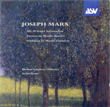 Joseph Marx - Orchestral Works. Bochum Symphony Orchestra, Steven Sloane