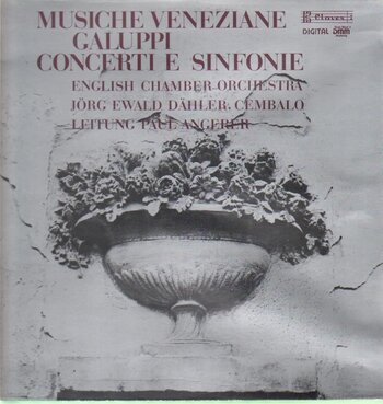 Musiche Veneziane - Galuppi "Concerti e Sinfonie"