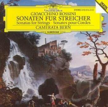 Gioacchino Rossini "Sonaten für Streicher"