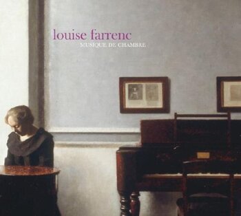 Louise Farrenc - Musique de chambre