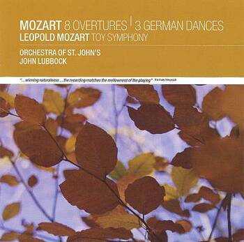 Mozart, Overtures. German Dances. Orchestra of St. John's, John Lubbock