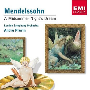 Felix Mendelssohn "A Midsummer Night's Dream"