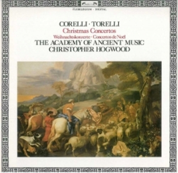 Corelli - Torelli, Christmas Concertos, The Academy of Ancient Music, Christopher Hogwood