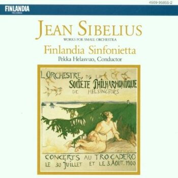Jean Sibelius "Works for Small Orchestra"