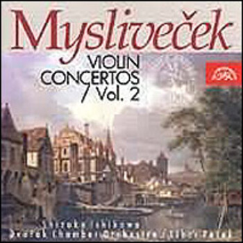Josef Myslivecek "Violin Concertos - 2"
