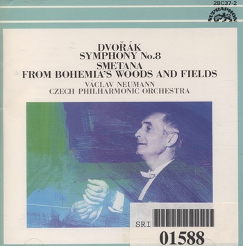 Dvorák "Symphony No. 8" / Smetana "From Bohemias's Woods..."