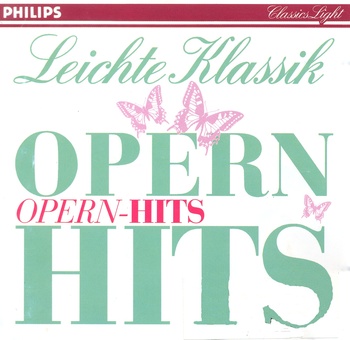 Leichte Klassik - Opern-Hits