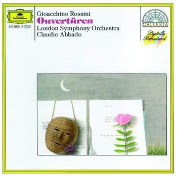 Gioacchino Rossini "Ouvertüren". London Symphony Orchestra, Claudio Abbado