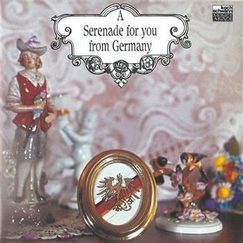 A Serenade For You From Germany