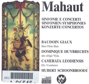 Antoine Mahaut "Sinfonie e Concerti"