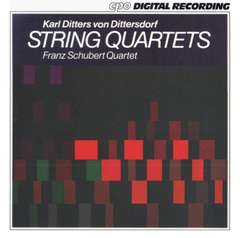 Karl Ditters von Dittersdorf "String Quartets"