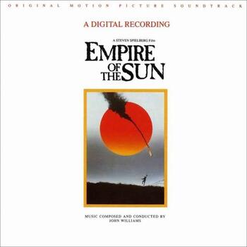 Empire Of The Sun. Original Motion Picture Soundtrack By John Williams