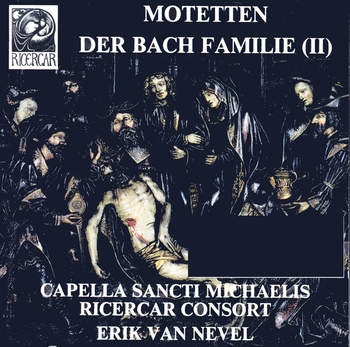 Motetten der Bach Familie, Vol.2. Capella Sancti Michaelis, Ricercar Consort, Erik van Nevel