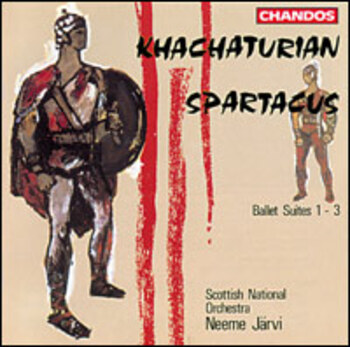 Aram Khachaturian "Spartacus - Ballet Suites 1 - 3"