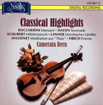 Classical Highlights - Camerata Bern, Thomas Füri