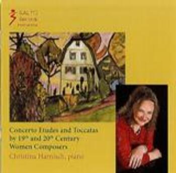 "Concerto Etudes & Toccatas by Women Composers"