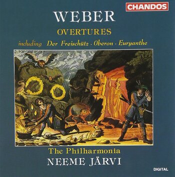 Carl Maria von Weber "Overtures". The Philharmonia, Neeme Järvi