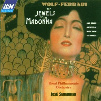 Ermanno Wolf-Ferrari "Jewels of the Madonna"