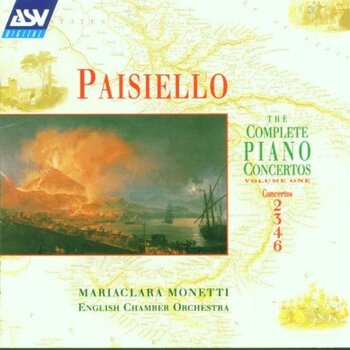 Paisiello "The Complete Piano Concertos Vol. 1"