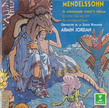 Felix Mendelssohn - A Midsummer Night's Dream. Orchestre de la Suisse Romande, Armin Jordan
