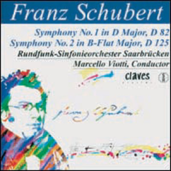 Franz Schubert "Symphonies Nos. 1 & 2"