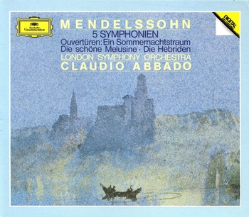 Mendelssohn "5 Symphonien, Ouvertüren, Ein Sommernachtstraum, Die schöne Melusine"