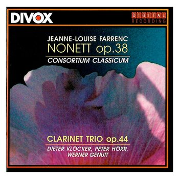 Jeanne-Louise Farrenc "Nonett & Clarinet Trio", Consortium Classicum