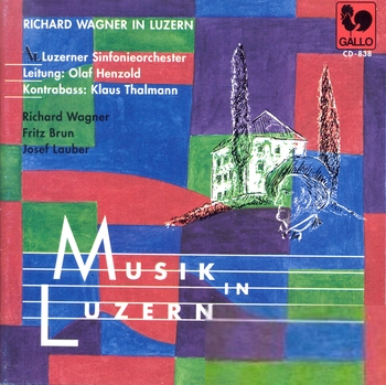 Richard Wagner in Luzern. Klaus Thalmann, AML Luzerner Sinfonieorchester, Olaf Henzold