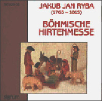 Jakub Jan Ryba "Böhmische Hirtenmesse"