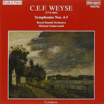 Weyse - Symphonies 4+5. Royal Danish Orchestra, Schönwandt